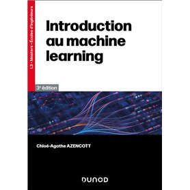 Introduction au Machine Learning - 3e éd.