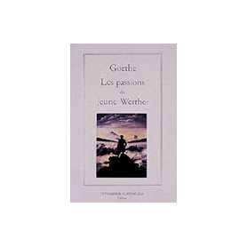 Les Passions du jeune Werther
