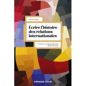 Écrire l'histoire des relations internationales