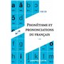 Phonétisme et prononciations du français - 6e éd.