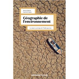 Géographie de l'environnement - 2e éd.