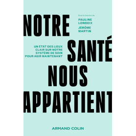 Notre santé nous appartient