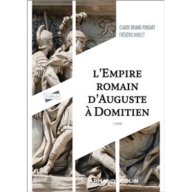 L'Empire romain d'Auguste à Domitien - 5e éd.