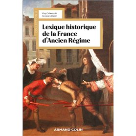 Lexique historique de la France d'Ancien Régime - 3e éd.
