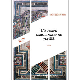 L'Europe carolingienne 714-888 - 4e éd.