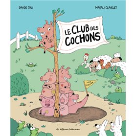 Le Club des cochons