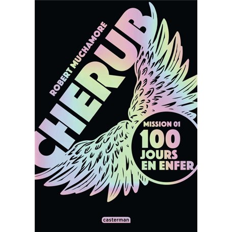 Mission 1 : 100 jours en enfer