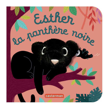 Les bébêtes - Esther la panthère