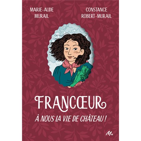 Francoeur - Tome 2