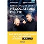 Dans la peau de deux négociateurs d'élite