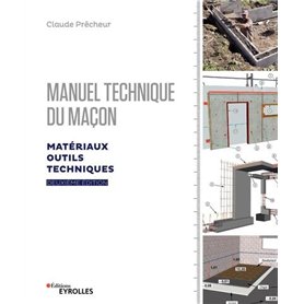 Manuel technique du maçon - Vol. 1