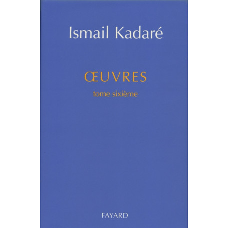 Oeuvres tome sixième