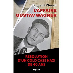 L'Affaire Gustav Wagner