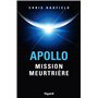 Apollo : mission meurtrière