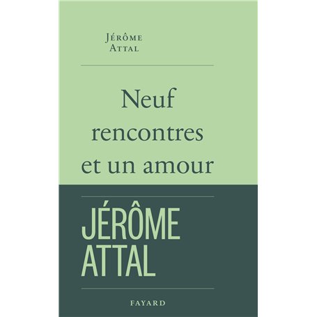 Neuf rencontres et un amour