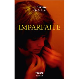 Imparfaite