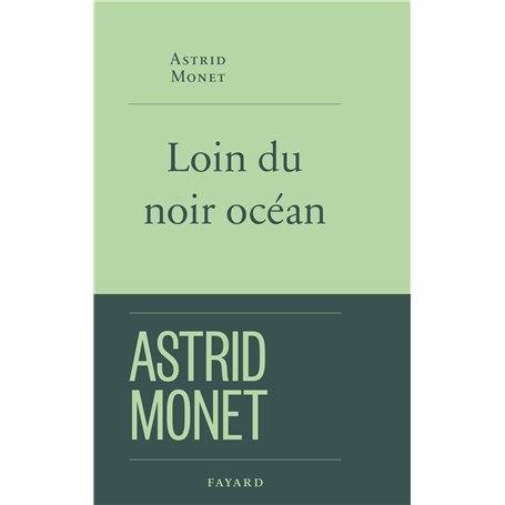 Loin du noir océan