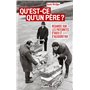 Qu'est-ce qu'un père ?