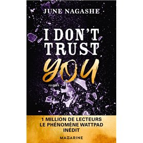 I don't trust you