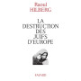 La destruction des juifs d'Europe