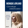 Je ne suis pas comme les autres
