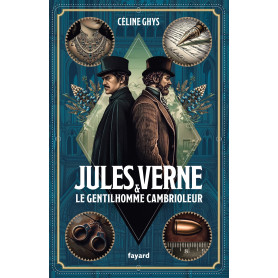 Jules Verne et le Gentilhomme cambrioleur