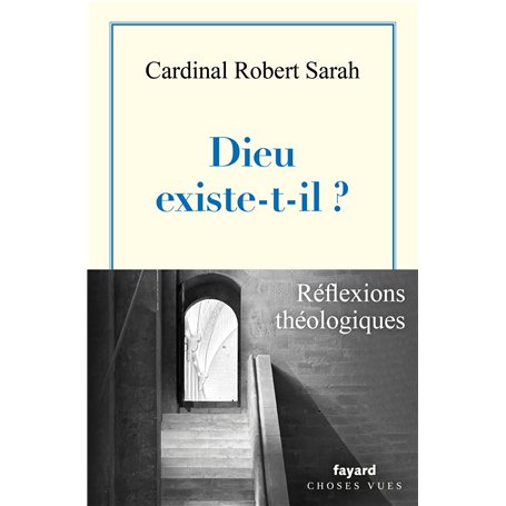 Dieu existe-t-il ?