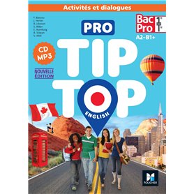 PRO TIP TOP ENGLISH - Anglais 1re-Tle Bac Pro - Ed. 2024 - CD Audio