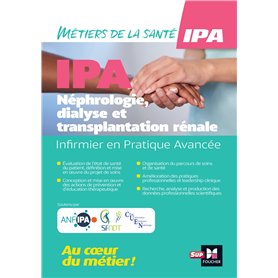 Infirmier en Pratique Avancée - IPA - Mention NDT : Néphrologie