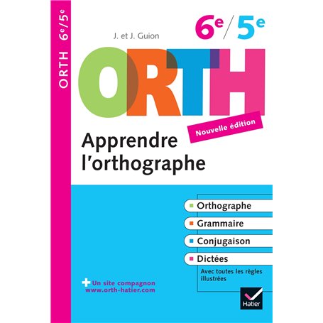 Apprendre l'orthographe 6e