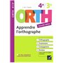 Apprendre l'orthographe 4e