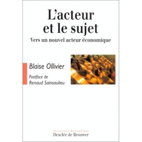L'acteur et le sujet