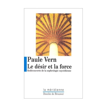 Le désir et la force