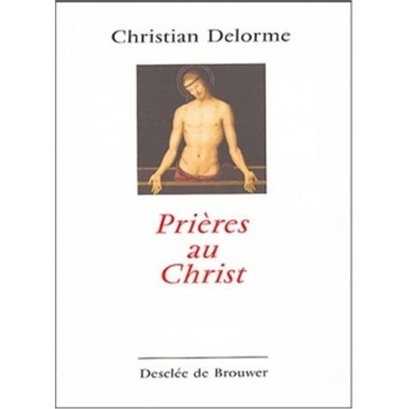 Prières au Christ