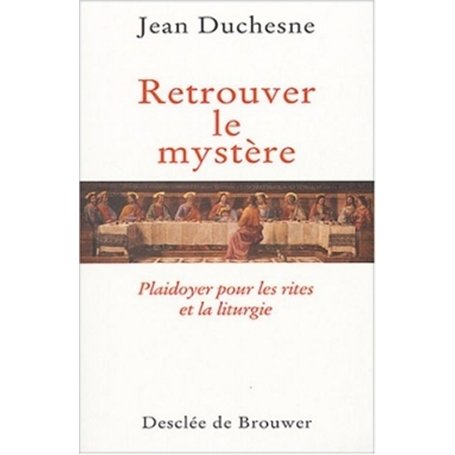Retrouver le Mystère