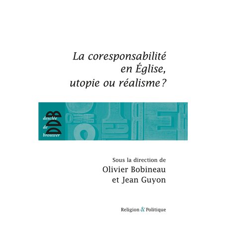 La coresponsabilité dans l'Eglise