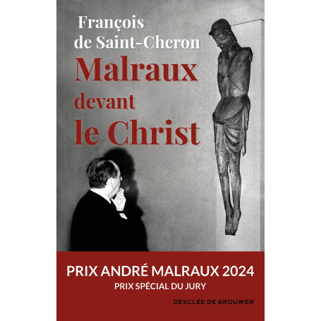 Malraux devant le Christ