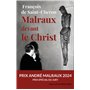 Malraux devant le Christ