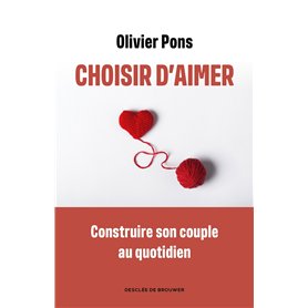 Choisir d'aimer