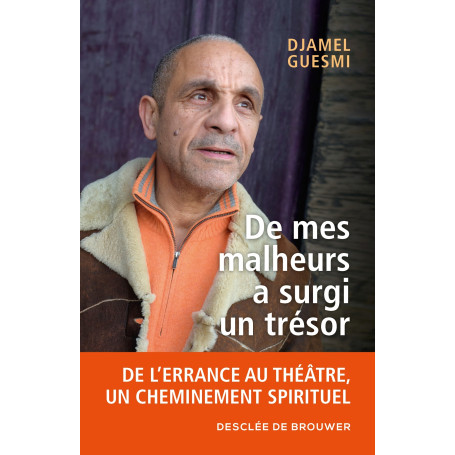 De mes malheurs a surgi un trésor