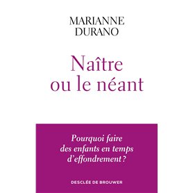 Naître ou le néant