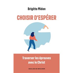 Choisir d'espérer