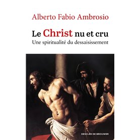 Le Christ nu et cru