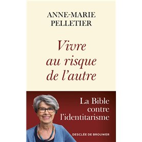 Vivre au risque de l'autre
