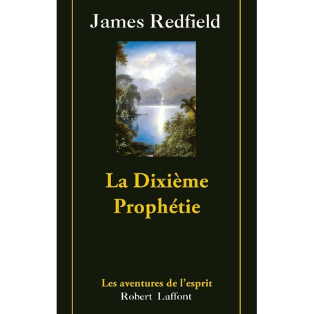La dixième prophétie - tome 3 - NE