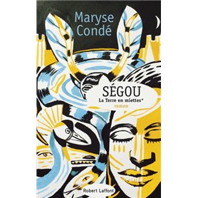 Ségou - tome 2 La terre en miettes - Nouvelle édition 2019