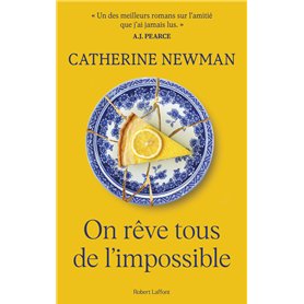 On rêve tous de l'impossible