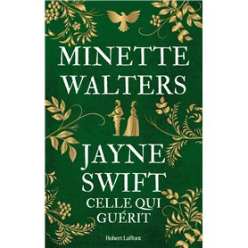 Jayne Swift - Celle qui guérit
