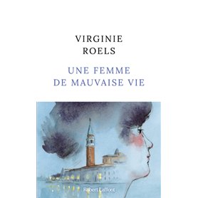 Une Femme de mauvaise vie