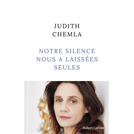 Notre silence nous a laissées seules